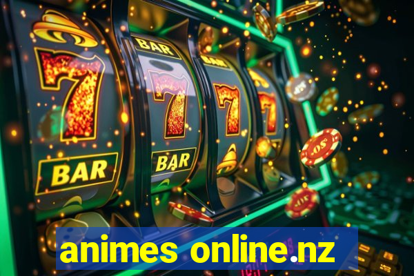 animes online.nz